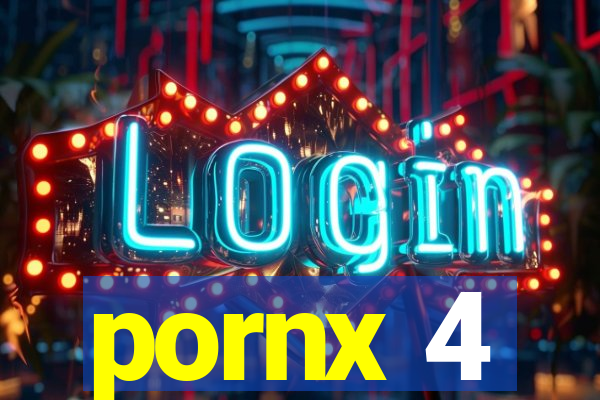 pornx 4